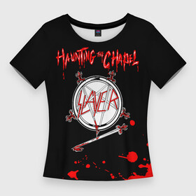 Женская футболка 3D Slim с принтом Haunting the Chapel  Slayer в Санкт-Петербурге,  |  | slayer | группа | гэри холт | керри кинг | метал | музыка | пентаграмма | песни | пол бостаф | рок | слаер | слайер | слеар | слеер | слейр | слеяр | том арайа | трэш | тяжелый | хеви