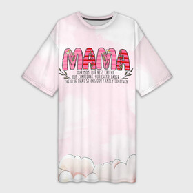 Платье-футболка 3D с принтом Мама  лучшая подруга в Санкт-Петербурге,  |  | день матери | лучшая подруга | мама | мамочка | подруга