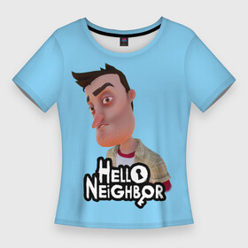 Женская футболка 3D Slim с принтом Привет сосед: Ник Рот в Санкт-Петербурге,  |  | hello neighbor | видеоигра | игра | ник рот | привет сосед | сосед | теодор питерсон