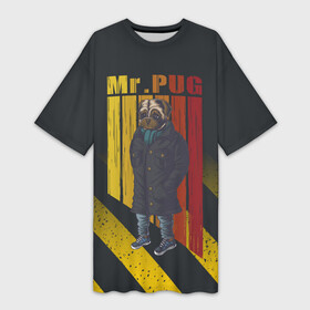 Платье-футболка 3D с принтом Мистер мопс в пальто в Санкт-Петербурге,  |  | pug | мистер | мопс | мопс в пальто | пес | пес в пальто | собака
