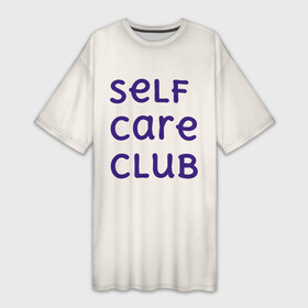 Платье-футболка 3D с принтом Self care club в Санкт-Петербурге,  |  | бежевый | бежевый фон | буквы | здоровье | плавные | плавный | синий | слова | уход за собой | цвет | яркий